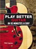 Play Better Guitar in 10 Minutes a Day bokomslag